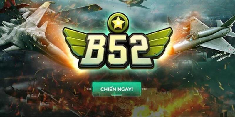 Tìm hiểu công game nổ hũ B52 chi tiết