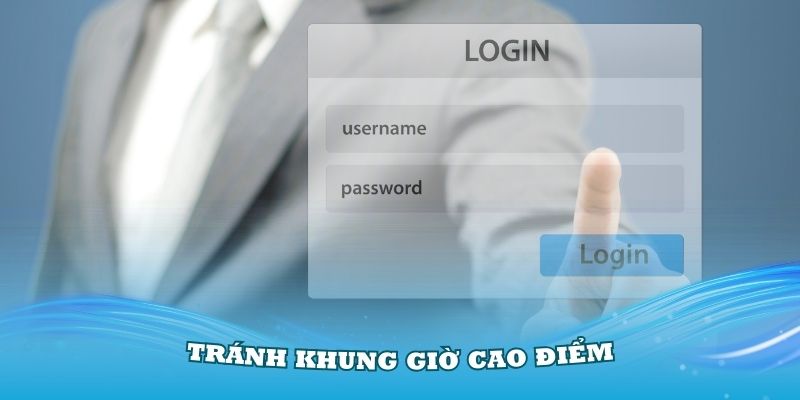 Mẹo đăng nhập KO66 không bị chặn tránh khung giờ cao điểm